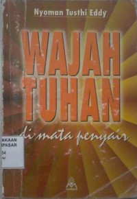 Image of Wajah Tuhan di Mata Penyair